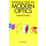 Introduction to Modern Optics Fowles Grant R.Paperback – Hledejceny.cz