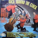 Haley Bill & His Comets - Rock Around The Clock LP – Hledejceny.cz