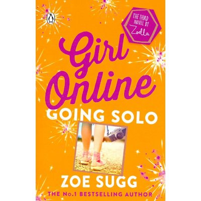 Girl Online: Going Solo Zoe Zoella Sugg Paperback – Hledejceny.cz