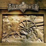 Bolt Thrower - Those Once Loyal LP – Zboží Dáma