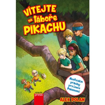 Vítejte na táboře Pikachu - Alex Polan