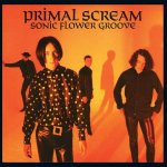 Primal Scream - Sonic Flower Groove LP – Hledejceny.cz
