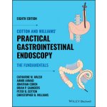 Cotton and Williams' Practical Gastrointestinal Endoscopy – Hledejceny.cz
