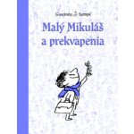 Malý Mikuláš a prekvapenia - René Goscinny, Jean-Jacques Sempé – Hledejceny.cz