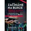 Kniha Začínáme na burze - Jak uspět při obchodování na finančních trzích, 3. vydání - Ondřej Hartman