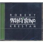 Křesťan Robert & Druhá tráva - Robert Křesťan a Druhá tráva CD – Hledejceny.cz
