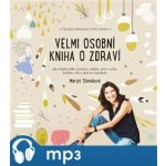 Velmi osobní kniha o zdraví - Margit Slimáková – Sleviste.cz