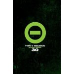 Type O Negative: Bloody Kisses 30 – Sleviste.cz