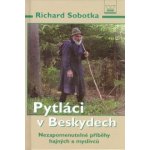 Pytláci v Beskydech – Hledejceny.cz