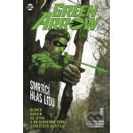 Green Arrow 7: Smrtící hlas lidu - Julie Benson, Shawna Benson, Javier Fernandez – Hledejceny.cz