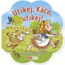 Říkadla pro děti - Utíkej, Káčo, utíkej!