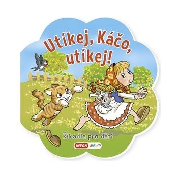 Říkadla pro děti - Utíkej, Káčo, utíkej!