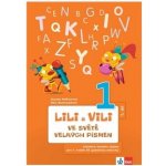 Lily a Vili - Učebnice ČJ pro 1. ročník ZŠ genetická metoda , ve světě velkých písmen – Zboží Mobilmania