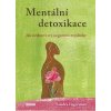 Kniha Mentální detoxikace - Sandra Ingerman