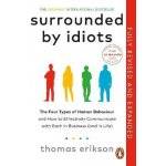 Surrounded by Idiots - Thomas Erikson – Zboží Dáma