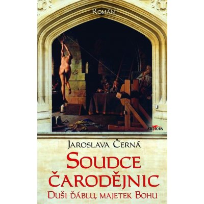 Soudce čarodějnic - Jaroslava Černá