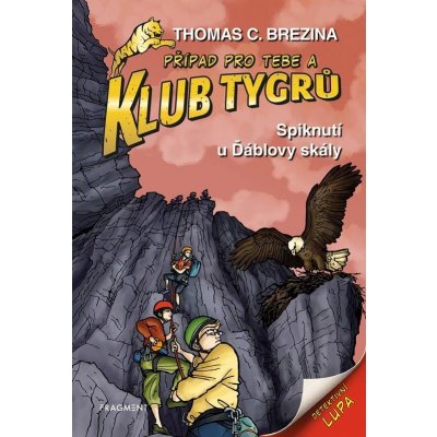 Klub Tygrů 51 - Spiknutí u Ďáblovy skály - Thomas Conrad Brezina