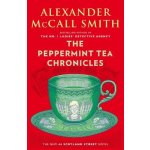 The Peppermint Tea Chronicles: 44 Scotland Street Series 13 Smith Alexander McCallPaperback – Hledejceny.cz