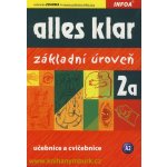 Alles Klar 2a - učebnice a cvičebnice /základní úroveň/ - Luniewska K., Tworek U., Wasik Z. – Hledejceny.cz