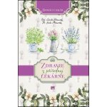 Zdravie z prírodnej lekárne - Domáci lekár – Hledejceny.cz