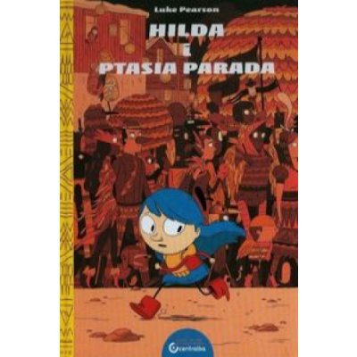 Hilda i Ptasia parada