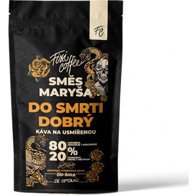 Fixi Coffee Káva Maryša Do smrti dobrý 250 g – Hledejceny.cz