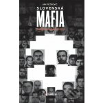 Slovenská mafia - Ján Petrovič – Hledejceny.cz