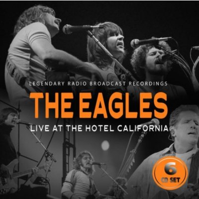 Live at the Hotel California - Eagles CD – Hledejceny.cz