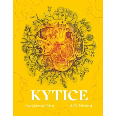 Kytice – Polednice – luxusní vydání - Erben Karel Jaromír, Fürstová Míla