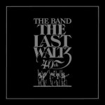 The Band - The Last Waltz - 40th Anniversary DLX 2 CD – Hledejceny.cz