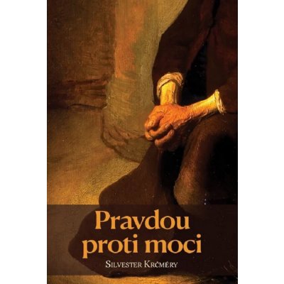 Pravdou proti moci