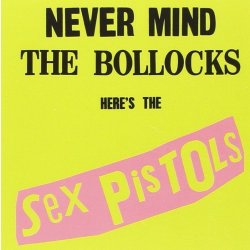 Sex Pistols - Never mind the bollocks LP