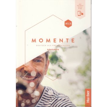 Momente A1.2 - Arbeitsbuch plus interaktive Version