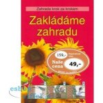 Zakládáme zahradu - Engelbert Kötter – Hledejceny.cz
