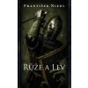 Růže a lev - František Niedl