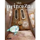 Malá princezna PRÁH Uličiansky, Ján; Kopták, Miloš