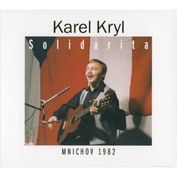 Karel Kryl - Solidarita , CD