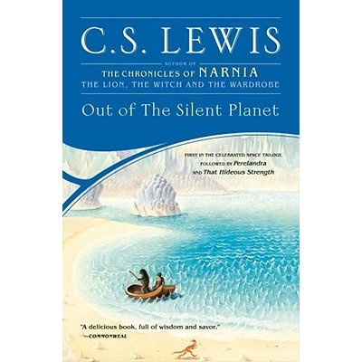 Out of the Silent Planet Lewis C. S.Paperback – Zboží Mobilmania