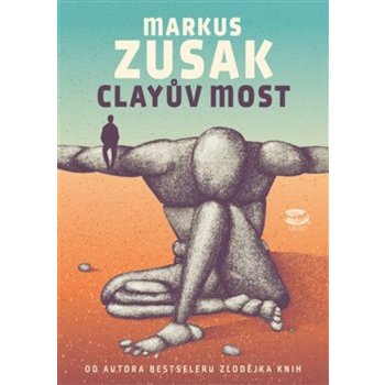 Clayův most - Markus Zusak