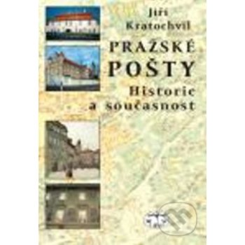 Pražské pošty historie a současnost