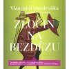 Audiokniha Zločin na Bezdězu - Vlastimil Vondruška