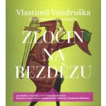 Zločin na Bezdězu - Vlastimil Vondruška – Hledejceny.cz