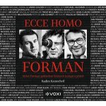 Ecce homo Forman - Radim Kratochvíl – Hledejceny.cz