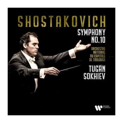 ORCHESTRE NATIONAL DU CAPITOLE DE TOULOUSE TUGAN SOKHIEV - Dmitri Shostakovich Symphony No.10 CD