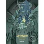 Sandmann - Piesočný démon a iné strašidelné príbehy - E. T. A. Hoffmann, Dávid Soboň – Hledejceny.cz