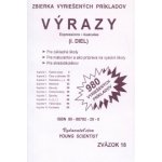 Výrazy I. diel RNDr.Marián Olejár; Iveta Olejárová – Hledejceny.cz