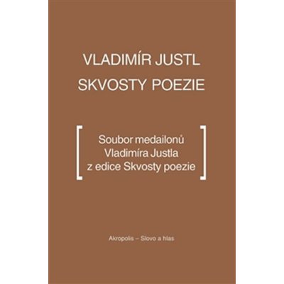 Skvosty poezie - Vladimír Justl – Zboží Mobilmania