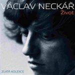 V áclav Neckář - Život – Hledejceny.cz