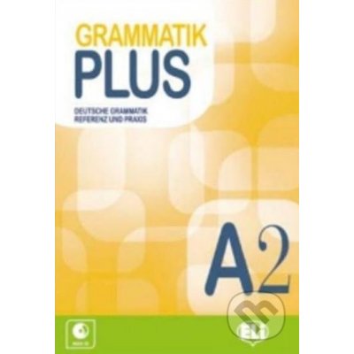 Grammatik Plus: Buch A2 + CD - – Zbozi.Blesk.cz