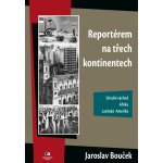 Reportérem na třech kontinentech – Hledejceny.cz